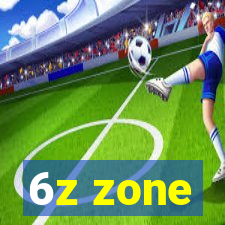 6z zone